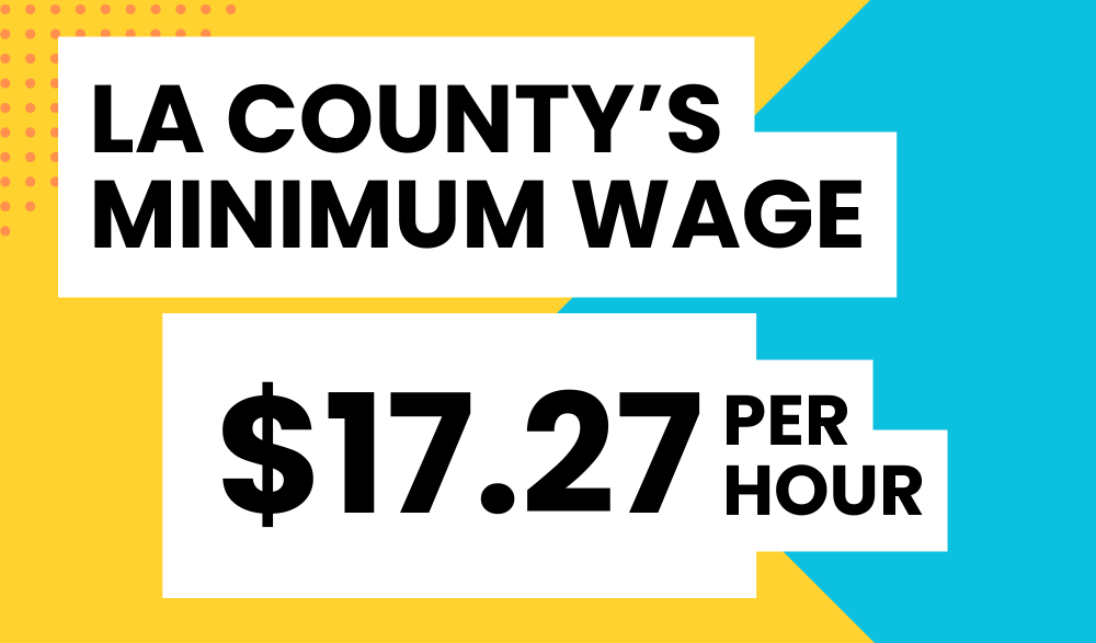 County reminds employees about increased minimum wage in unincorporated areas South Bay Examiner